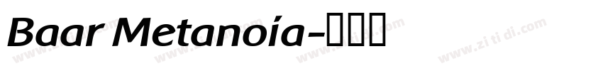 Baar Metanoia字体转换